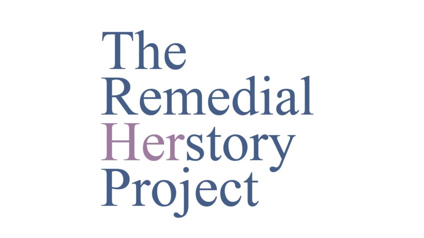 The Remedial Herstory Project
